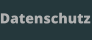 Datenschutz